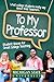 To My Professor by Joe Grimm