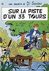 Sur la piste d'un 33 tours by Maurice Tillieux