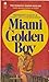 Miami Golden Boy