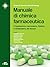 Manuale di chimica farmaceutica by Richard B. Silverman