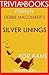 Debbie Macomber's Silver Linings - For Fans (Trivia-On-Books)