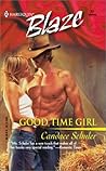 Good Time Girl by Candace Schuler