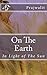 On The Earth: In Light of T...