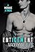 Enticement by Madelynne Ellis
