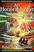 An Honorable War: The Spanish-American War Begins