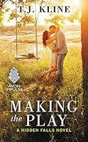 Making the Play (Hidden Falls #1)
