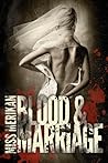 Blood & Marriage (Guns n' Boys, #3.5)