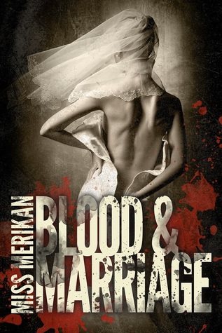 Blood & Marriage (Guns n' Boys, #3.5)