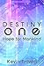 Destiny One: Hope for Mankind