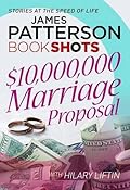 $10,000,000 Marriage Proposal