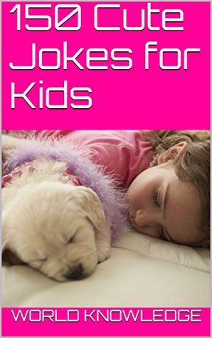 150 Cute Jokes for Kids