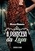 A Princesa da Lapa (Portuguese Edition)