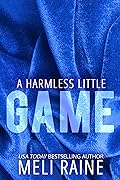 A Harmless Little Game