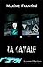 La cavale (Ylian Estevez t. 3) (French Edition)