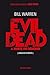Evil Dead by Bill Warren Evil Dead by Bill Warren