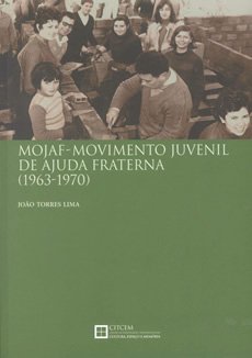 MOJAF : Movimento Juvenil de Ajuda Fraterna (1963-1970)