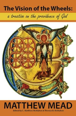 The Vision of the Wheels: A Treatise on the Providence of God