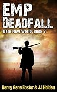 EMP Deadfall