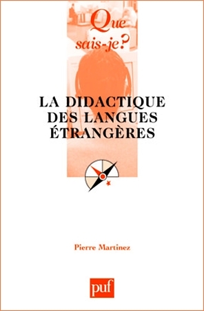 La didactique des langues étrangères (Mass Market Paperback)