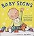 Baby Signs: A Baby-Sized In...