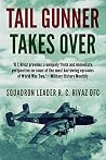 Tail Gunner Takes Over: The sequel to Tail Gunner Tail Gunner Takes Over: The sequel to Tail Gunner