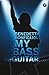 My Bass Guitar (Narrativa S...