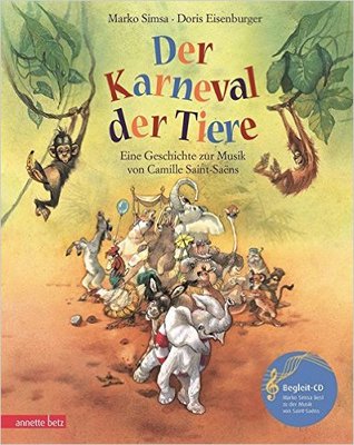 Der Karneval der Tiere. Mit CD. (Hardcover)