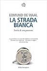 La strada bianca:...