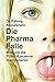 Die Pharma-Falle by Fahmy Aboulenein