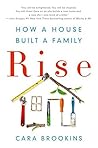 Rise: How a House...