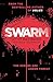 Swarm (Zeroes #2)