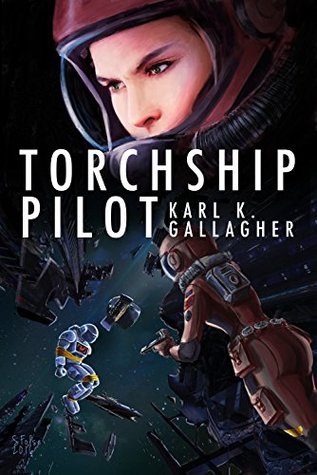 Torchship Pilot (Kindle Edition)