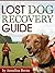 Lost Dog Recovery Guide: In...