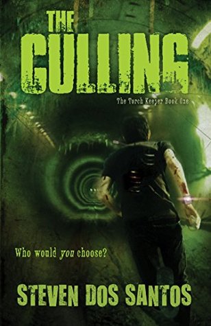 The Culling The Torch Keeper 1 By Steven Dos Santos The Culling The Torch Keeper 1 By Steven Dos Santos