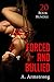 Erotica: Forced and Bullied (New Adult Romance Bundle)(Erotic Sex Taboo Box Set)