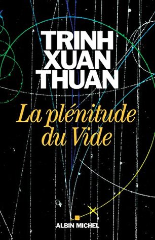 La Plénitude du vide (Kindle Edition)