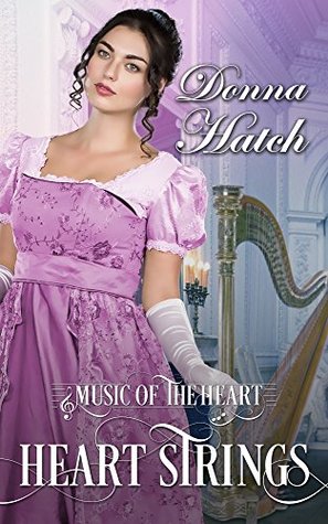 Heart Strings (Music of the Heart #1)
