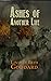 Ashes of Another Life
