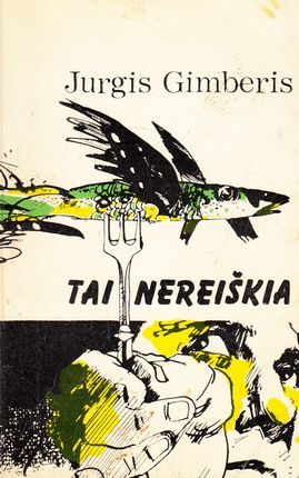 Tai nereiškia (Paperback)