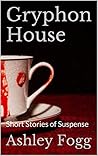 Gryphon House by Ashley Fogg