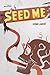 Seed Me