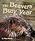 The Beavers' Busy Year
