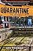 The Burnouts (Quarantine #3)