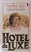 Hotel de Luxe