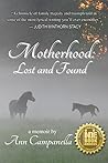 Motherhood by Ann Campanella