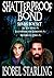 Shatterproof Bond Series Bo...