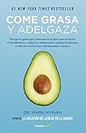 Come grasa y adel...