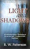Light and Shadows: An unfinished history is a place of new beginnings. (Heart and Soul Book 2)