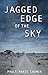 Jagged Edge of the Sky