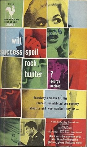 Will Success Spoil Rock Hunter? (Mass Market Paperback)